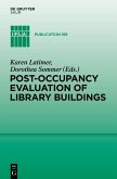 Post-occupancy evaluation of library buildings (eBook, ePUB)
