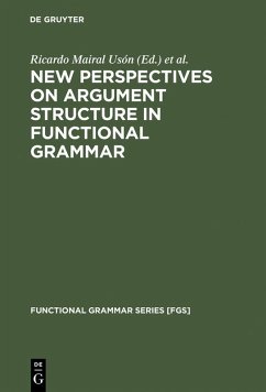 New Perspectives on Argument Structure in Functional Grammar (eBook, PDF)