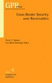 Cross-Border Security over Receivables (eBook, PDF)