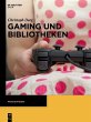 Gaming und Bibliotheken (eBook, ePUB) - Bild 1