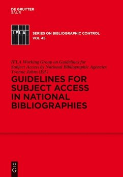 Guidelines for Subject Access in National Bibliographies (eBook, PDF) - Agencies, IFLA Working Group on Guidelines for Subject Access by National Bibliographic