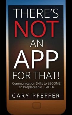 There's Not an App for That - Pfeffer, Cary