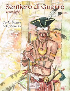Cover Sentiero di guerra. Deerfield 1704
