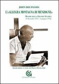 L' 'allegra montagna di menzogne'. Diario della grande guerra (9 dicembre 1917-6 giugno 1918)