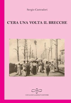 C'era una volta il brecche - Castradori, Sergio