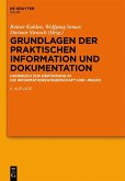 Grundlagen der praktischen Information und Dokumentation (eBook, PDF)