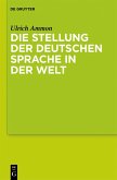Die Stellung der deutschen Sprache in der Welt (eBook, ePUB)