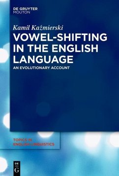 Vowel-Shifting in the English Language (eBook, PDF) - Kazmierski, Kamil