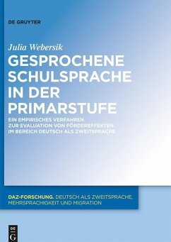Gesprochene Schulsprache in der Primarstufe (eBook, PDF) - Webersik, Julia