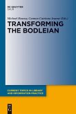 Transforming the Bodleian (eBook, PDF)