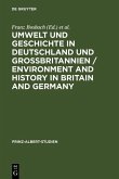 Umwelt und Geschichte in Deutschland und Großbritannien (eBook, PDF)
