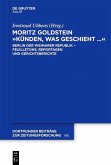 Moritz Goldstein "Künden, was geschieht..." (eBook, PDF)