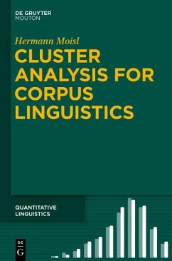 Cluster Analysis for Corpus Linguistics (eBook, ePUB) - Moisl, Hermann