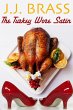 The Turkey Wore Satin (eBook, ePUB) - Bild 1