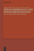 Sprachgebrauch und Sprachbewusstsein (eBook, ePUB)