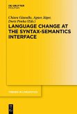 Language Change at the Syntax-Semantics Interface (eBook, ePUB)