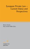 European Private Law - Current Status and Perspectives (eBook, PDF)
