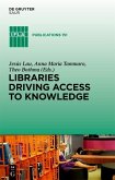 Libraries Driving Access to Knowledge (eBook, PDF)
