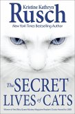 The Secret Lives of Cats (eBook, ePUB)