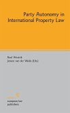 Party Autonomy in International Property Law (eBook, PDF)