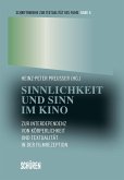 Sinnlichkeit und Sinn im Kino (eBook, PDF)