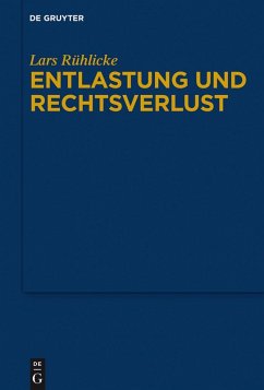 Entlastung und Rechtsverlust (eBook, ePUB) - Rühlicke, Lars