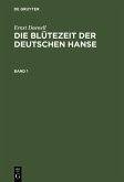 Die Blütezeit der deutschen Hanse (eBook, PDF)