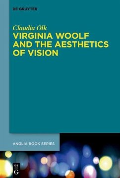 Virginia Woolf and the Aesthetics of Vision (eBook, ePUB) - Olk, Claudia