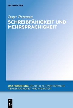 Schreibfähigkeit und Mehrsprachigkeit (eBook, PDF) - Petersen, Inger