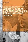 Ageing in Europe - Supporting Policies for an Inclusive Society (eBook, PDF)