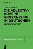Die Adjektiv-Adverb-Abgrenzung im Deutschen (eBook, ePUB)