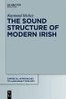 The Sound Structure of Modern Irish... - Bild 1