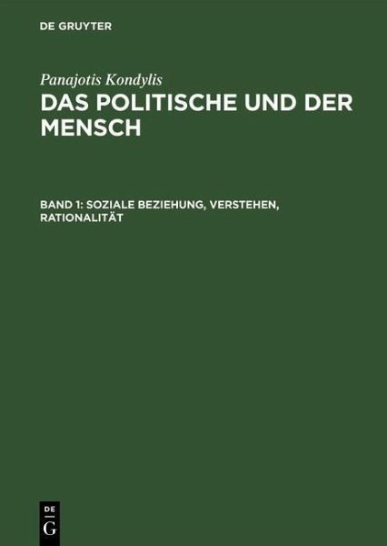 Soziale Beziehung, Verstehen, Rationalität (eBook, PDF) Soziale Beziehung, Verstehen, Rationalität (eBook, PDF)