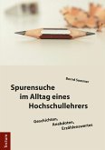 Spurensuche im Alltag eines Hochschullehrers (eBook, PDF)