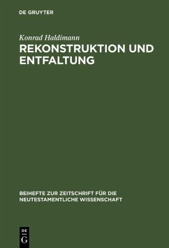 Rekonstruktion und Entfaltung (eBook, PDF) - Haldimann, Konrad