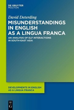 Misunderstandings in English as a Lingua Franca (eBook, PDF) - Deterding, David