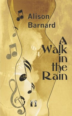 A Walk in the Rain (eBook, ePUB) - Barnard, Alison