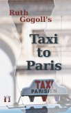Ruth Gogoll's Taxi to Paris (eBook, ePUB)