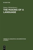 The Making of a Language (eBook, PDF)