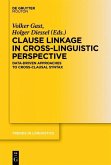 Clause Linkage in Cross-Linguistic Perspective (eBook, PDF)