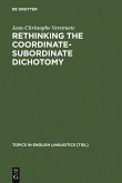 Rethinking the Coordinate-Subordinate Dichotomy (eBook, PDF)