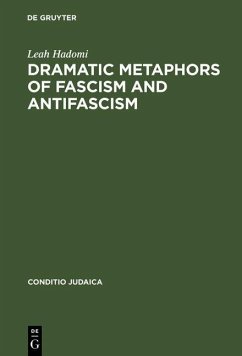 Dramatic Metaphors of Fascism and Antifascism (eBook, PDF) Cover Dramatic Metaphors of Fascism and Antifascism (eBook, PDF)