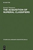The Acquisition of Numeral Classifiers (eBook, PDF)