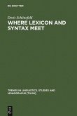 Where Lexicon and Syntax meet (eBook, PDF)
