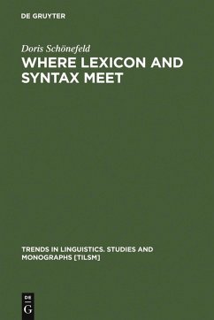 Where Lexicon and Syntax meet (eBook, PDF) - Schönefeld, Doris