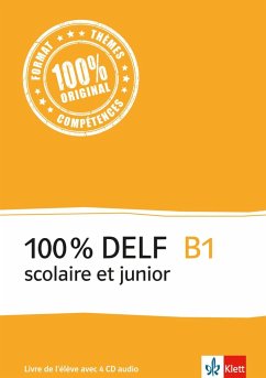 Image of 100% DELF B1 - Version scolaire et junior. Livre de l'élève