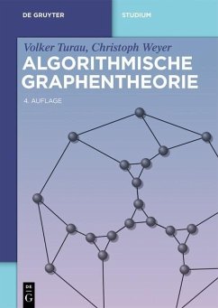 Algorithmische Graphentheorie (eBook, PDF) - Turau, Volker; Weyer, Christoph