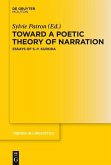 Toward a Poetic Theory of Narration (eBook, PDF)