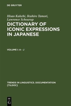 Dictionary of Iconic Expressions in Japanese (eBook, PDF) - Kakehi, Hisao; Tamori, Ikuhiro; Schourup, Lawrence