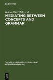 Mediating between Concepts and Grammar (eBook, PDF)